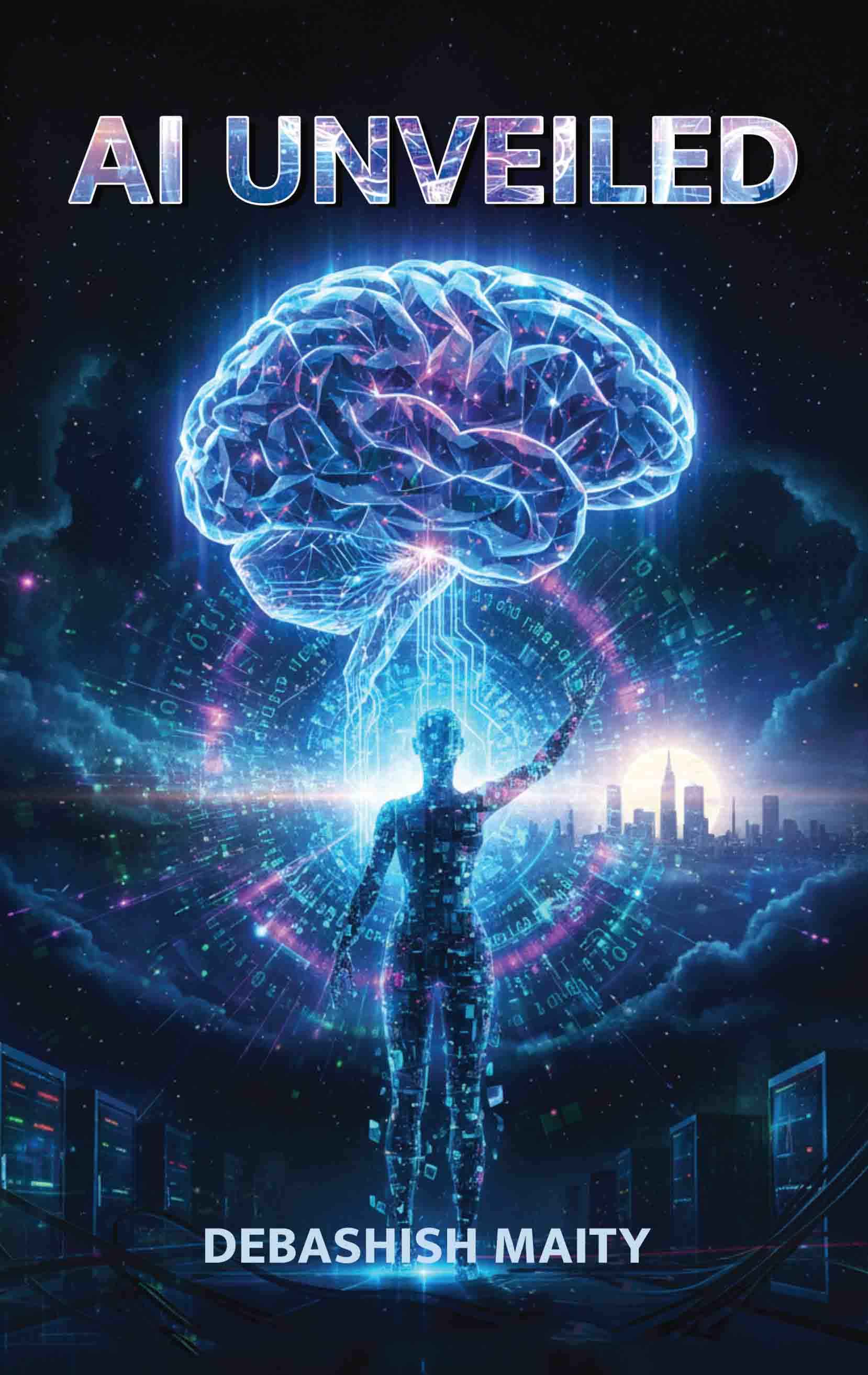 AI Unveiled AI Unveiled