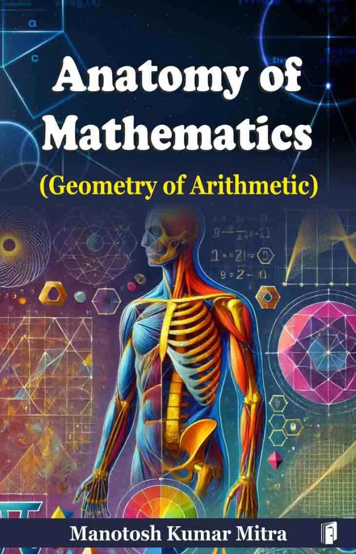 ANATOMY OF MATHEMATICS