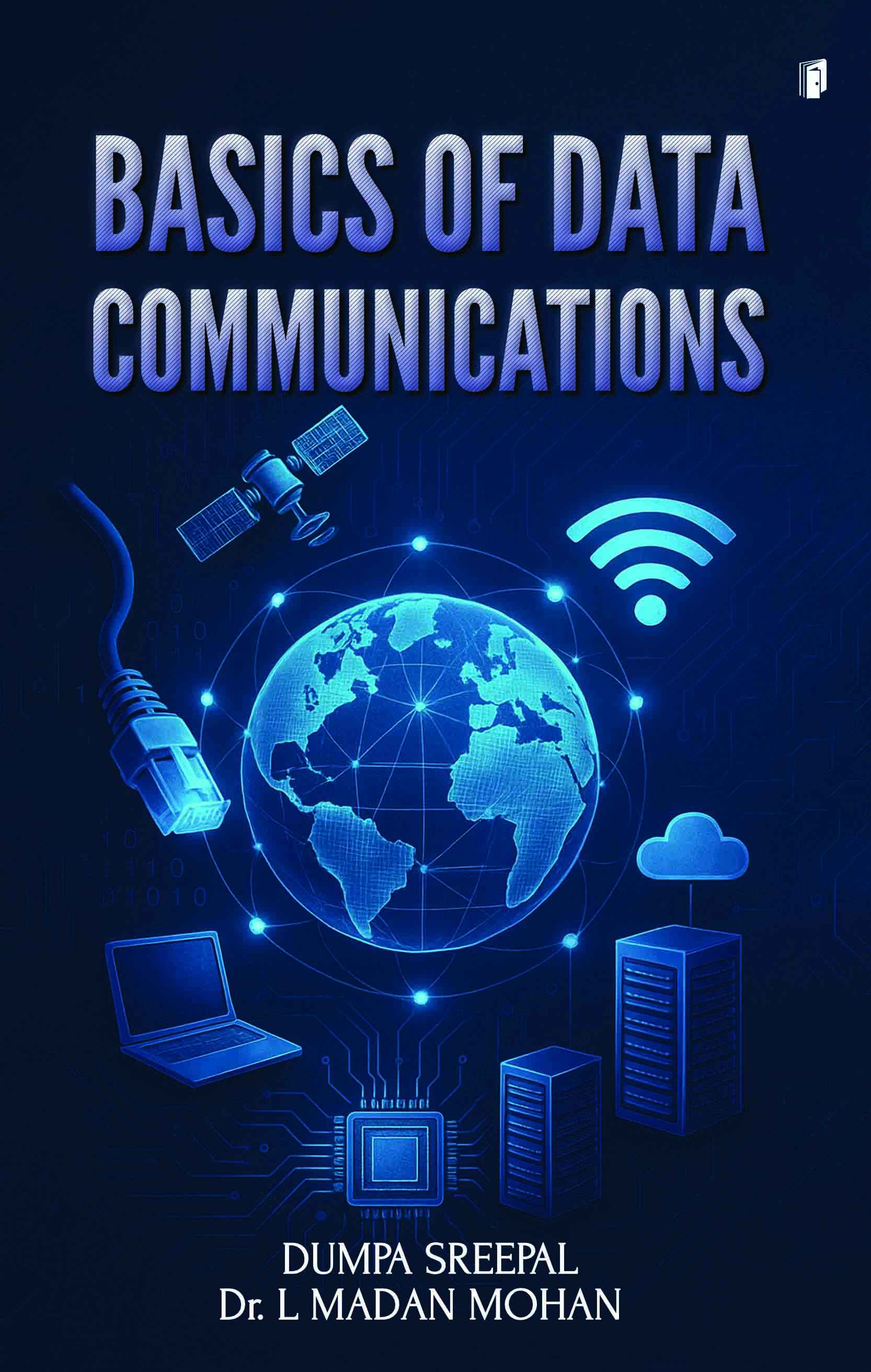 BASICS OF DATA COMMUNICATIONS BASICS OF DATA COMMUNICATIONS