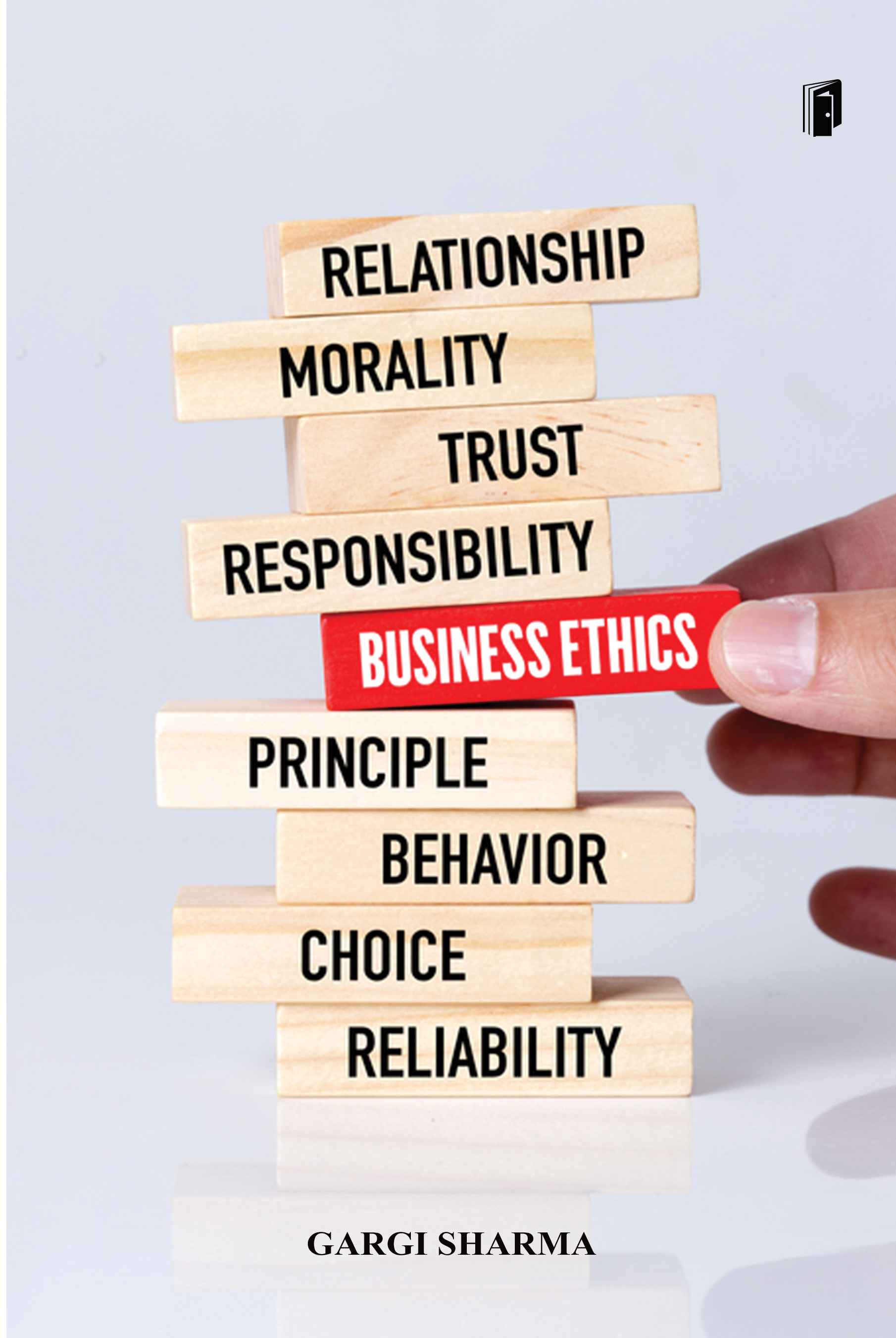 Business Ethics Business Ethics