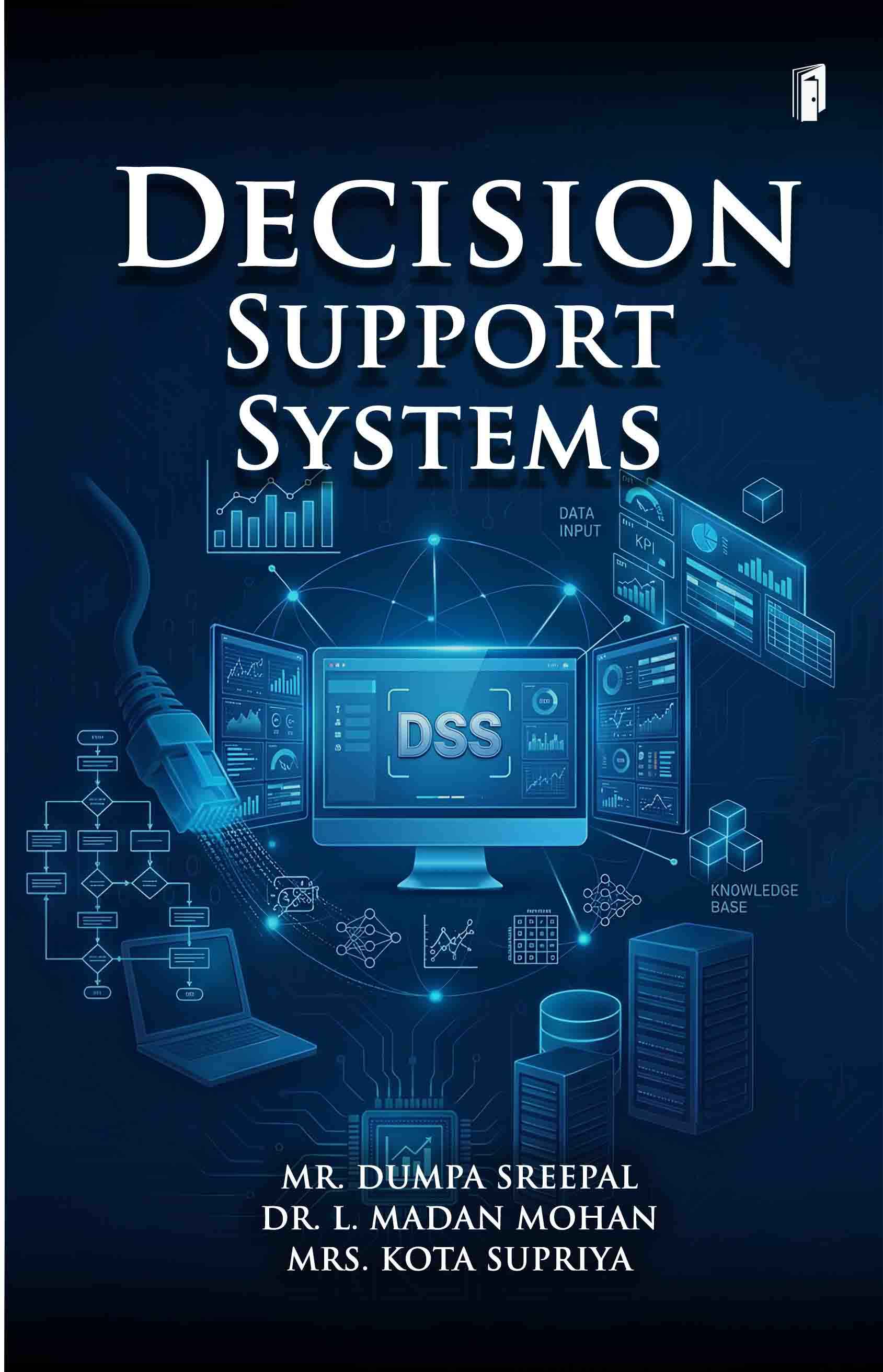 Decision Support Systems Decision Support Systems