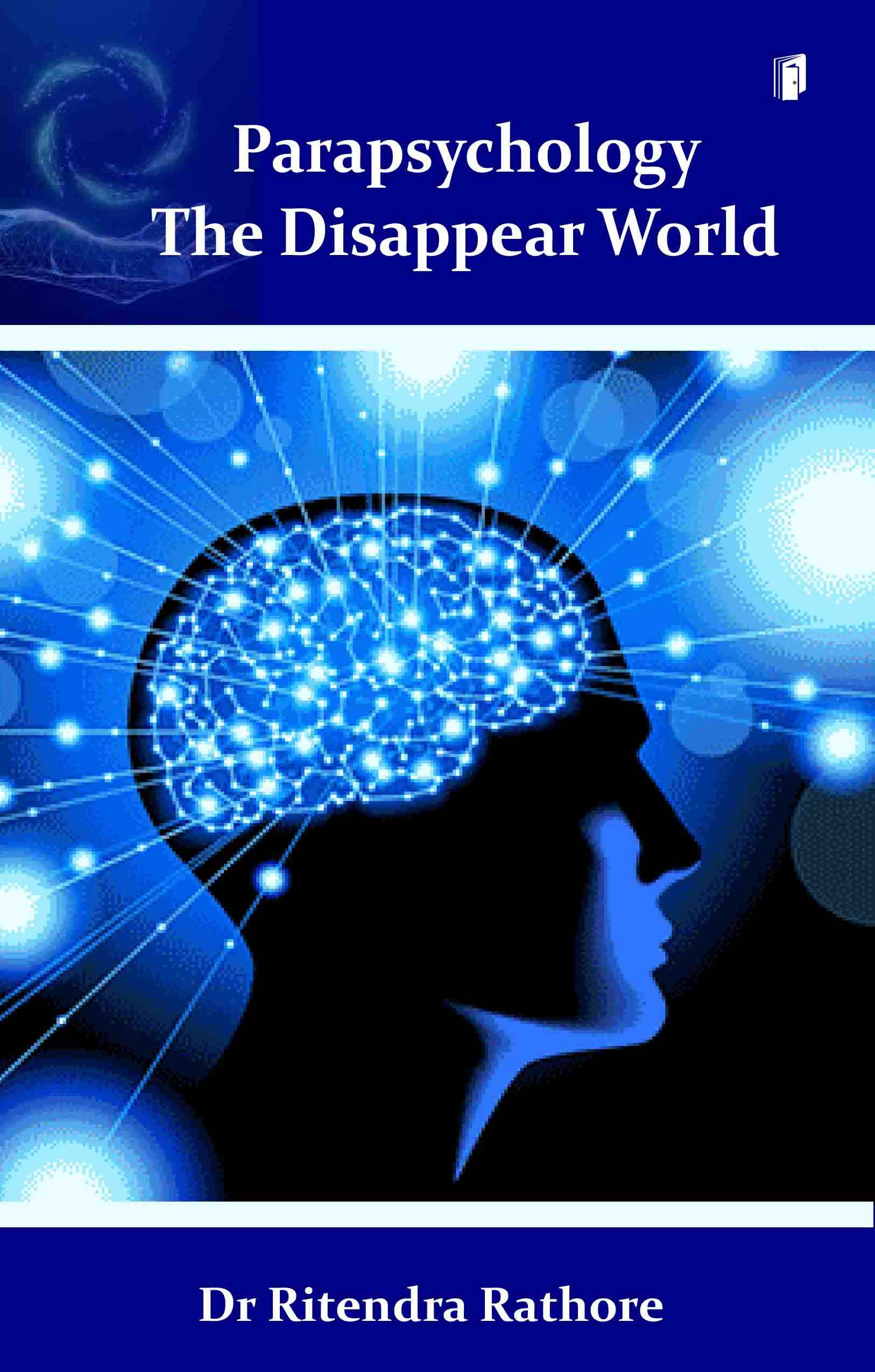 Parapsychology The Disappear world Parapsychology The Disappear world