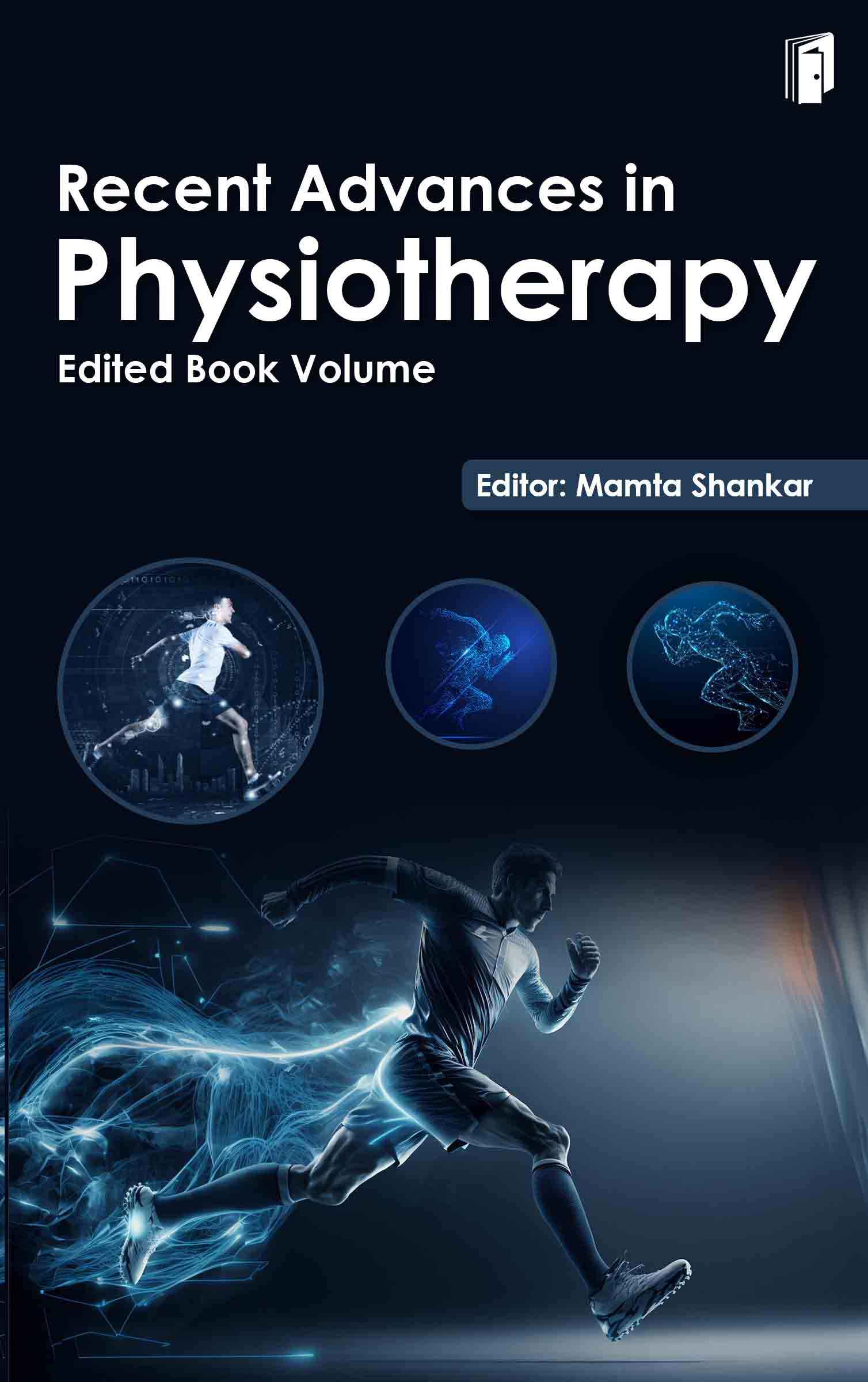 RECENT ADVANCES IN PHYSIOTHERAPY