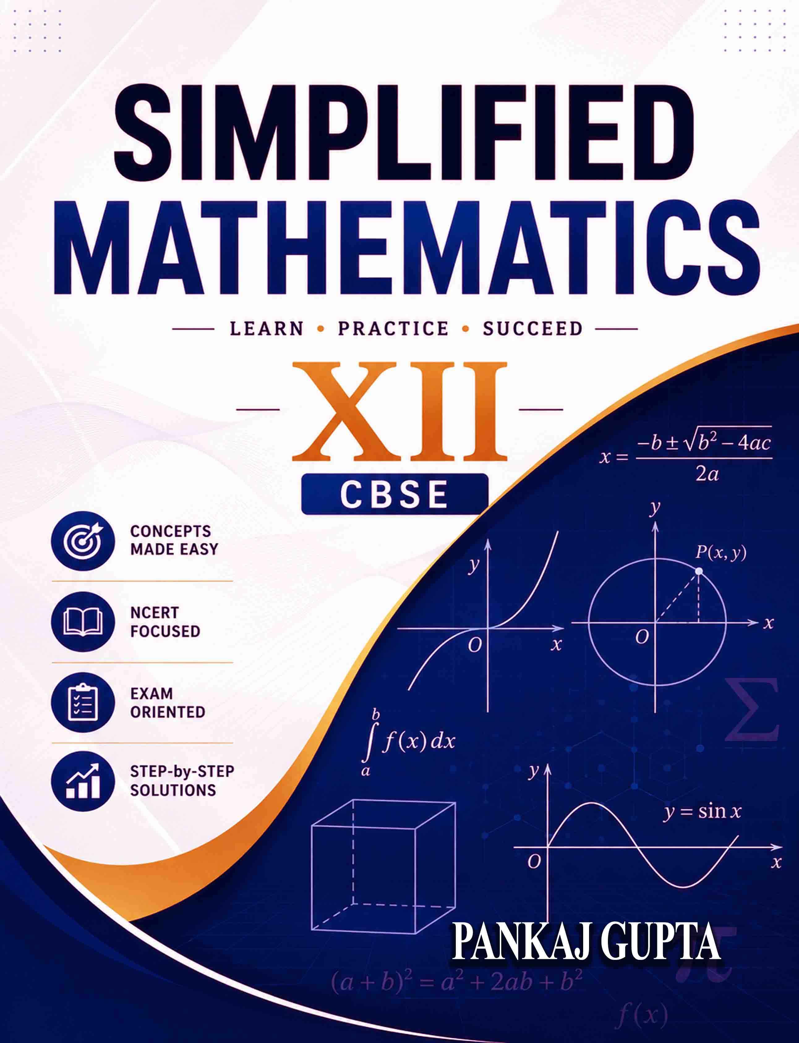 SIMPLIFIED MATHEMATICS XII CBSE SIMPLIFIED MATHEMATICS XII CBSE