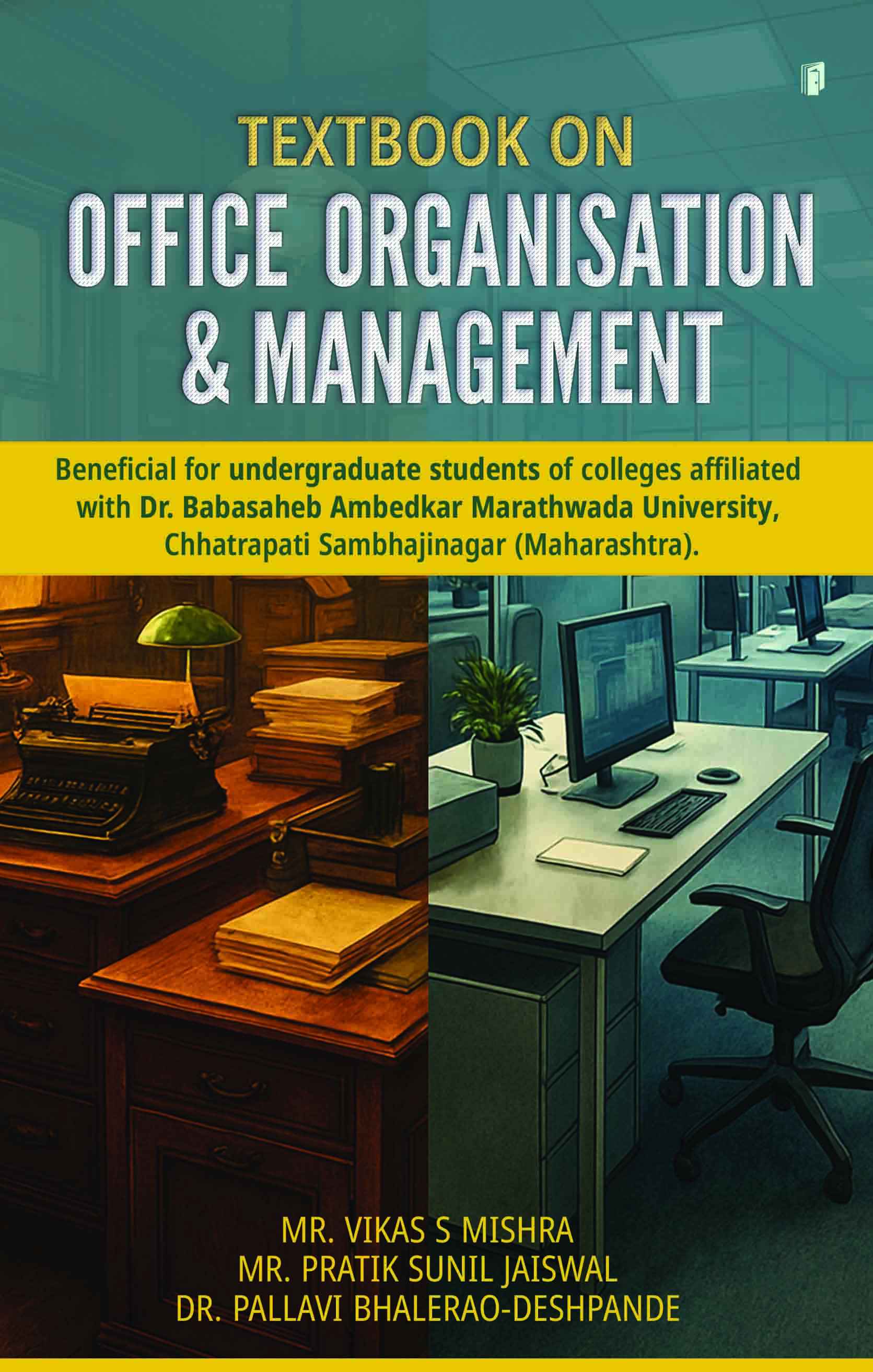 Textbook on Office Organization & Management Textbook on Office Organization & Management
