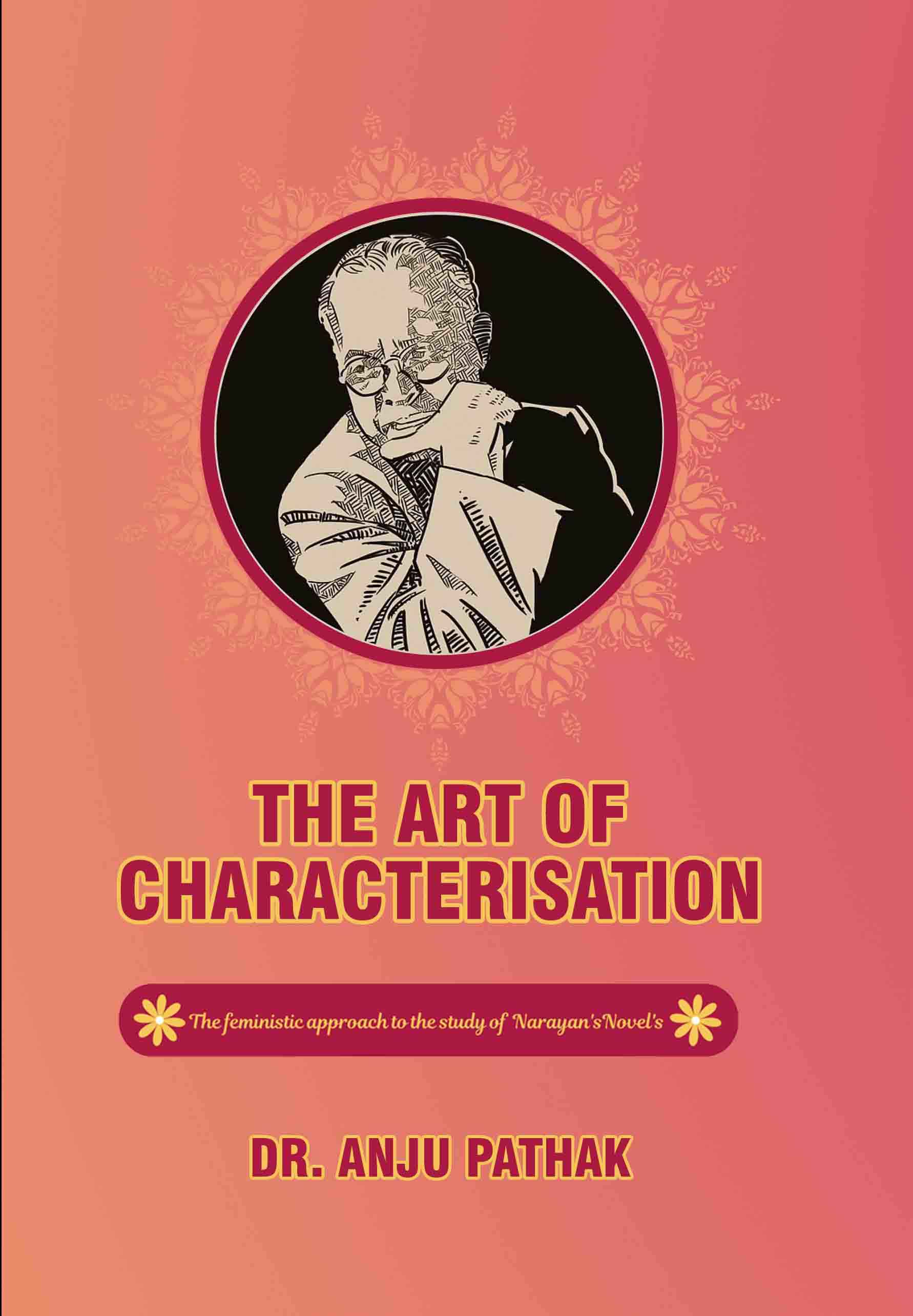 THE ART OF CHARACTERISATION