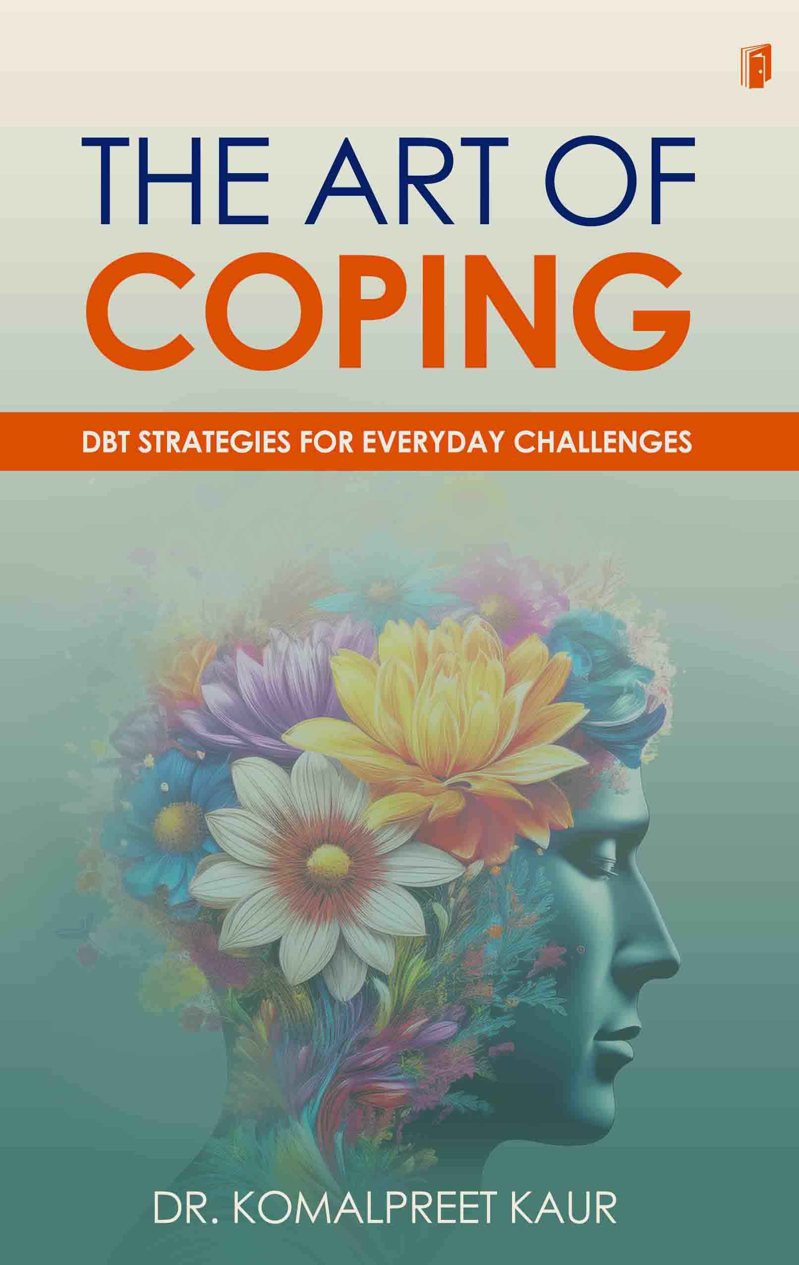 The Art Of Coping The Art Of Coping