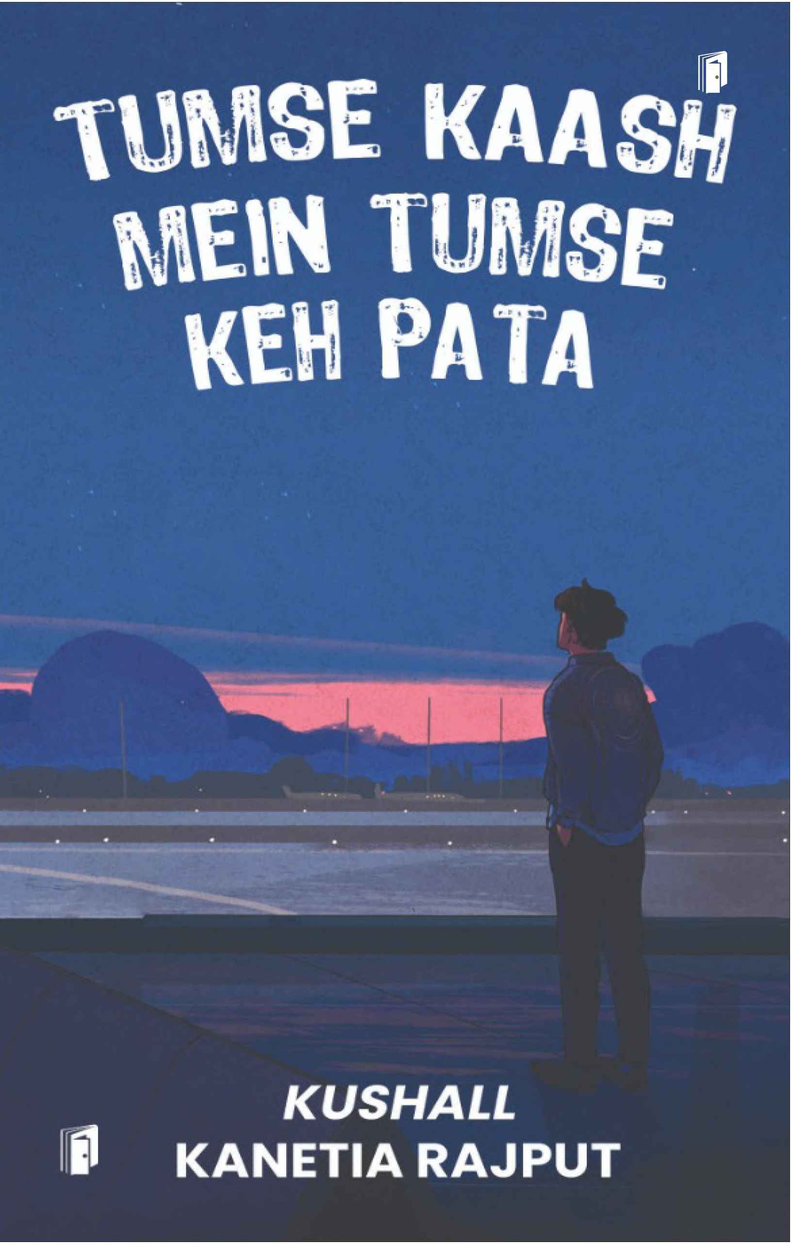 Cover of TUMSE KAASH MAIN TUMSE KEHPATA