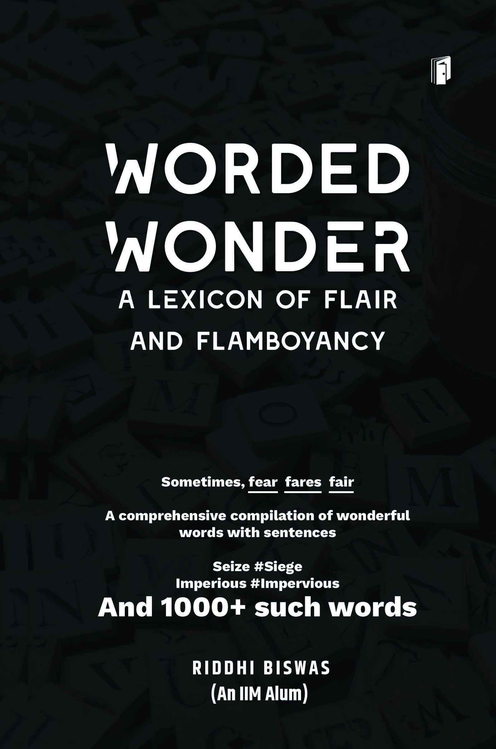 WORDED WONDER A LEXICON OF FLAIR AND FLAMBOYANCY